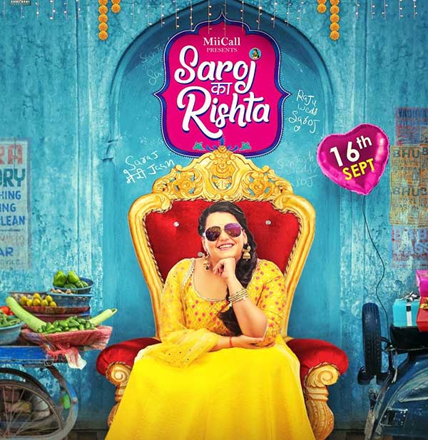 'Saroj Ka Rishta': An entertaining film with a social relevant message
