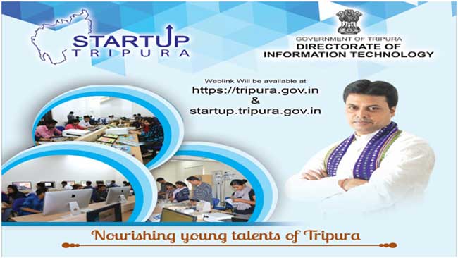 Start-up Tripura to build Tripura as a  leader in North-east